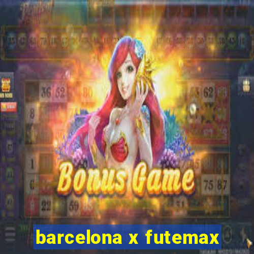 barcelona x futemax